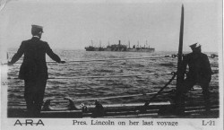 USS President Lincoln shortly before being sunk, 1918