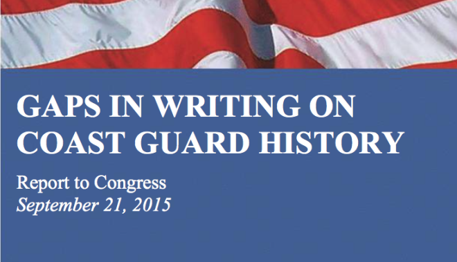 Document: Report to Congress on Gaps in U.S. Coast Guard History